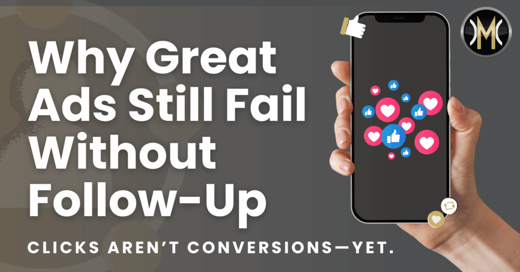 Still Advertisements Rbt Why Great Ads Still Fail Without Follow-Up | Carroll Media